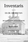Inventaris van de oude archieven van het dorp Raamsdonk - dagtekenende voor 1814 en bewaard ten gemeentehuize van Raamsdonk
